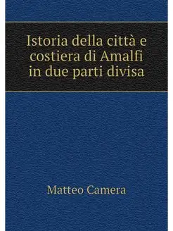 Istoria della citta e costiera di Ama