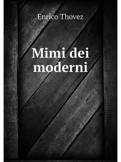 Mimi dei moderni