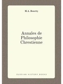 Annales de Philosophie Chrestienne