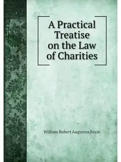 A Practical Treatise on the Law of Ch