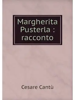 Margherita Pusterla racconto