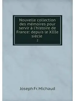 Nouvelle collection des memoires pour