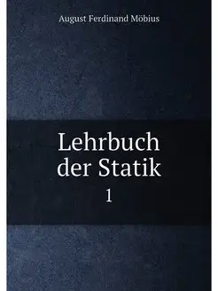 Lehrbuch der Statik. 1