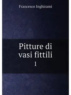 Pitture di vasi fittili. 1