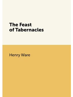 The Feast of Tabernacles