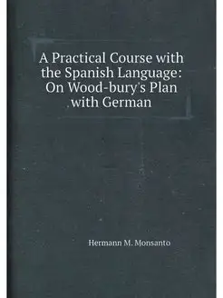 A Practical Course with the Spanish Language On Woo