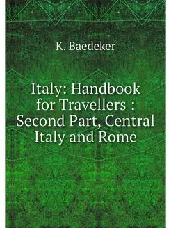 Italy Handbook for Travellers Seco