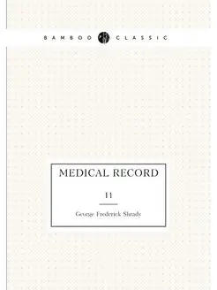 Medical Record. 11