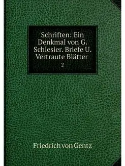 Schriften Ein Denkmal von G. Schlesi