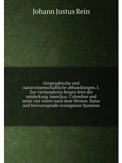 Geographische und naturwissenschaftliche abhandlunge