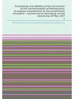 Proceedings and debates of the Convention of the com