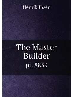 The Master Builder. pt. 8859