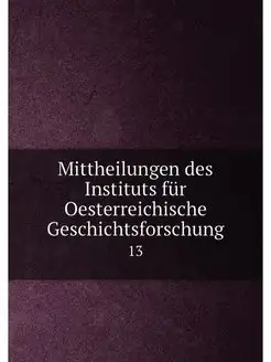 Mittheilungen des Instituts fur Oeste