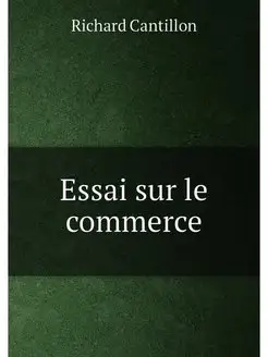 Essai sur le commerce