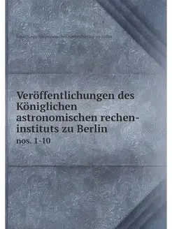 Veroffentlichungen des Koniglichen as