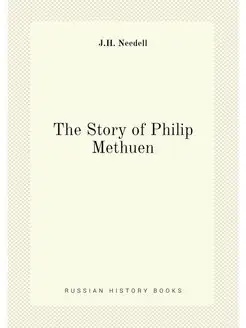 The Story of Philip Methuen