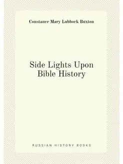 Side Lights Upon Bible History