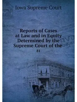 Reports of Cases at Law and in Equity