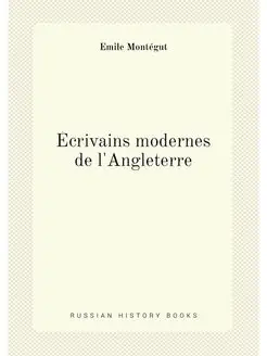 Écrivains modernes de l'Angleterre