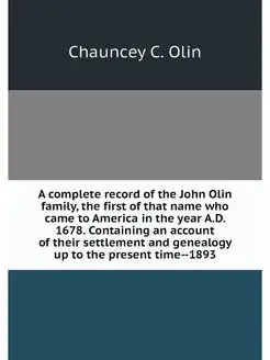 A complete record of the John Olin fa