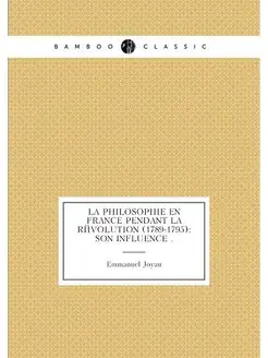 La philosophie en France pendant la révolution (1789