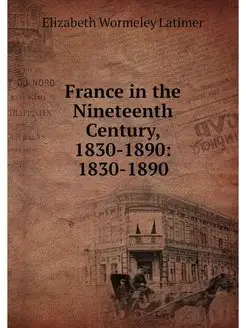 France in the Nineteenth Century, 183