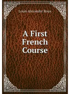 A First French Course