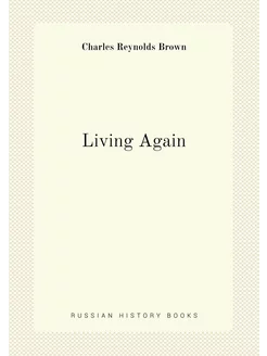 Living Again