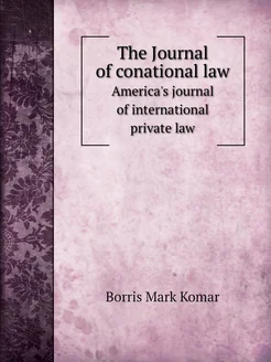 The Journal of conational law. America's journal of