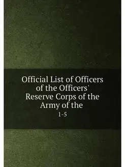 Official List of Officers of the Offi