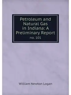 Petroleum and Natural Gas in Indiana