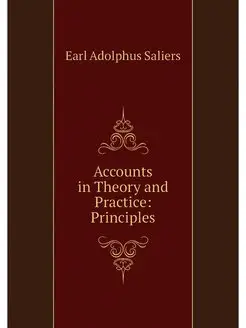 Accounts in Theory and Practice Prin