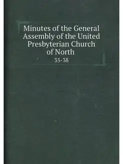 Minutes of the General Assembly of th