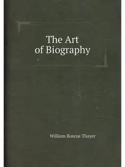 The Art of Biography