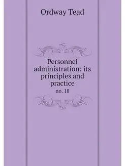 Personnel administration its princip