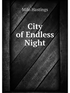 City of Endless Night