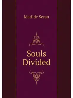 Souls Divided