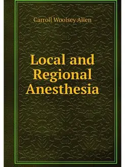 Local and Regional Anesthesia