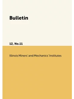 Bulletin. 12, No.11