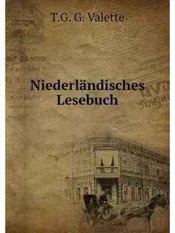 Niederlandisches Lesebuch