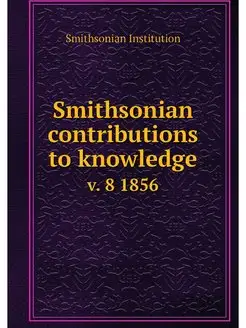 Smithsonian contributions to knowledg