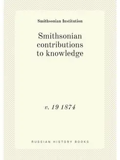 Smithsonian contributions to knowledg