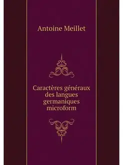 Caracteres generaux des langues germa