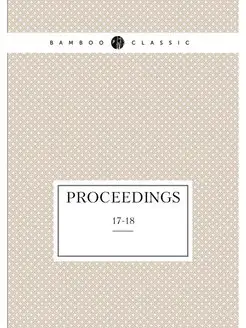 Proceedings. 17-18