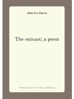 The outcast a poem