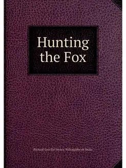 Hunting the Fox