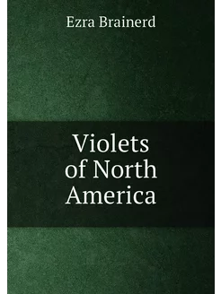 Violets of North America