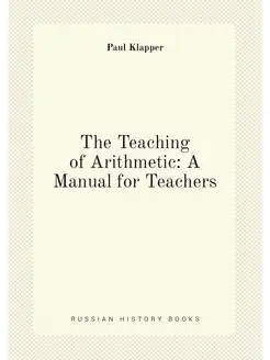 The Teaching of Arithmetic A Manual for Teachers