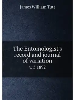 The Entomologist's record and journal of variation