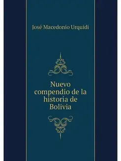 Nuevo compendio de la historia de Bol